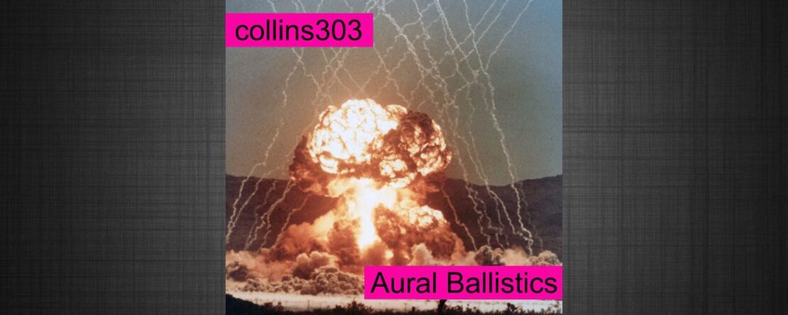 Aural Ballistics