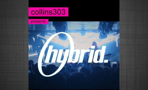 collins303 presents: HYBRID