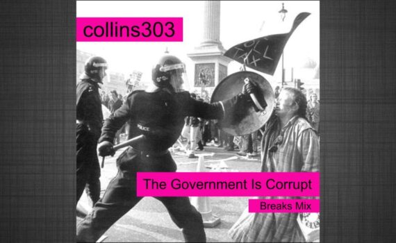 The Government Is Corrupt [Breaks Mix]