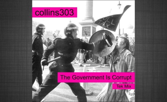 The Government Is Corrupt [Tek Mix]