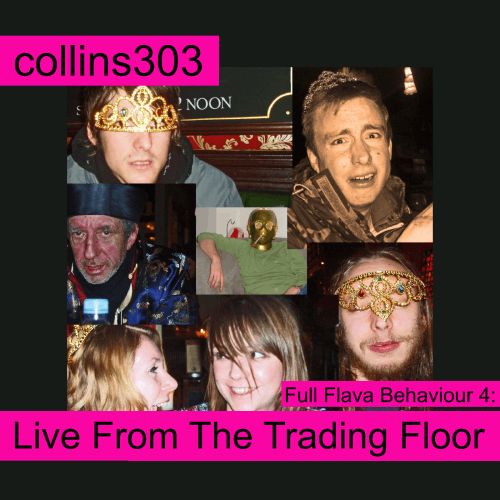 Full Flava Behaviour 4 - Live From The Trading Floor