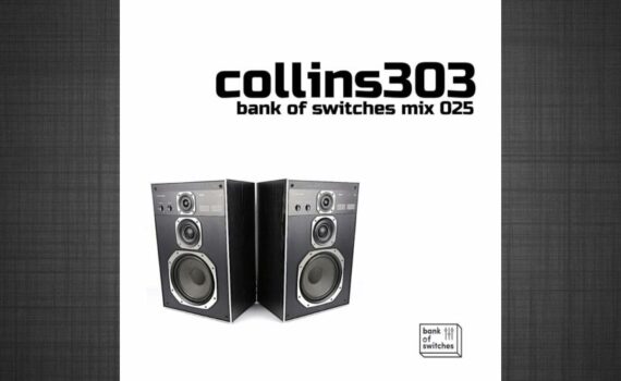 Bank Of Switches mix 025 - collins303